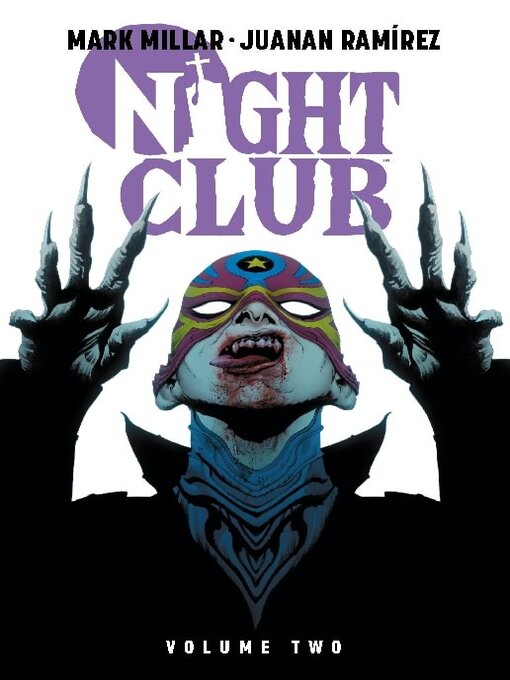 Title details for Night Club, Volume 2 by Mark Millar - Wait list